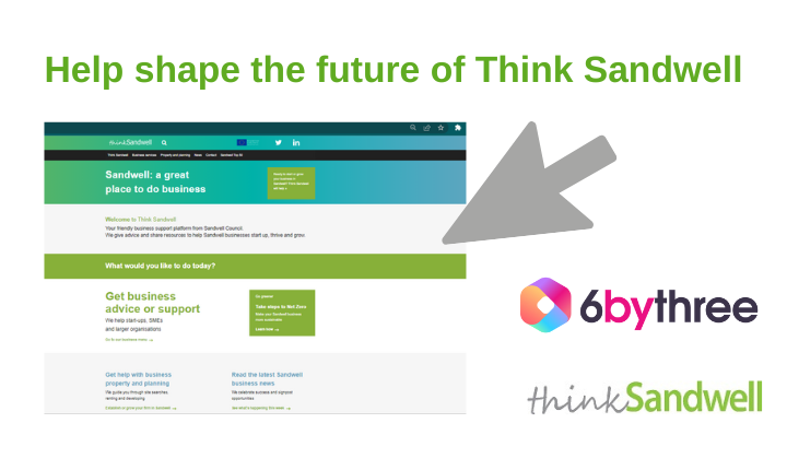 Help shape the future of Think Sandwell
