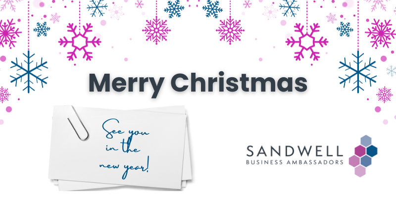 Merry Christmas banner from the Sandwell Business Ambassadors with a note card and handwriting saying 'See you in the new year!'